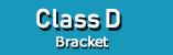 Class D Bracket